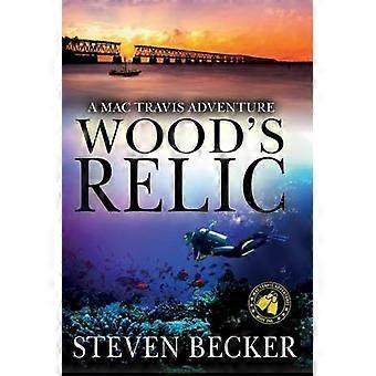 Wood's Relic Een vroeg Mac Travis Adventure Deel 1