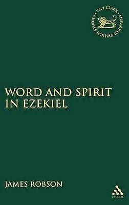 Word and Spirit in Ezekiel