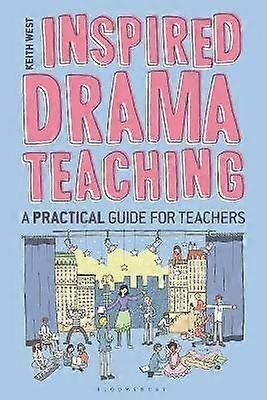 Inspired Drama Teaching
