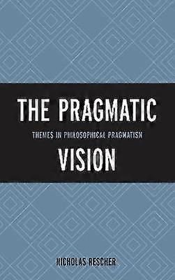 The Pragmatic Vision