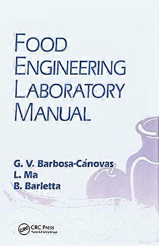 Food Engineering Laboratory Manual