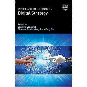 Forskningshåndbok om digital strategi (Forskningshåndbøker i næringsliv og ledelse)