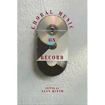 Música Coral em Disco - Cambridge University Press