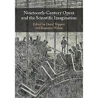 Ópera do século XIX e a imaginação científica - Cambridge University Press