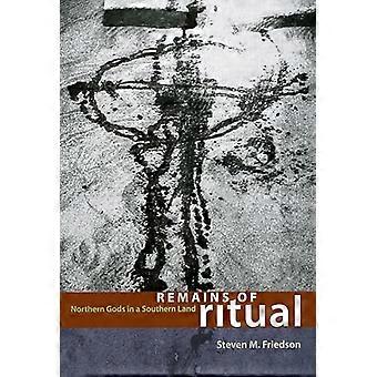 Remains of Ritual Northern Gods in a Southern Land