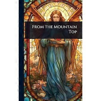 From the mountain top