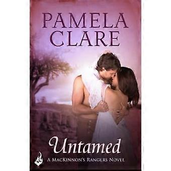Untamed Mackinnons Rangers 2 - Pamela Clare