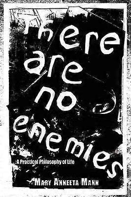 Il n'y a pas d'ennemis
