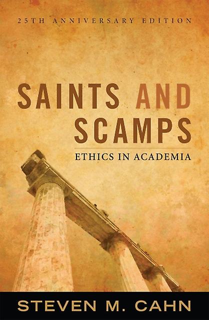 Saints And Scamps by Steven M. Cahn Paperback