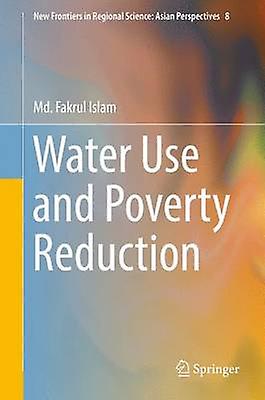Water Use and Poverty Reduction by Islam & Md. Fakrul