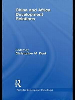 China and Africa Development Relations