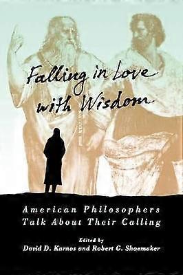 Falling in Love with Wisdom