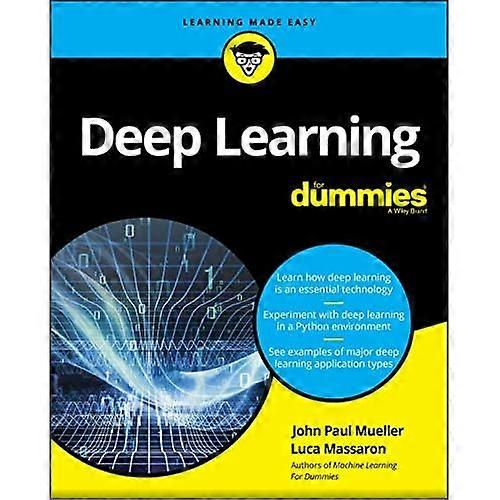 Deep Learning For Dummies