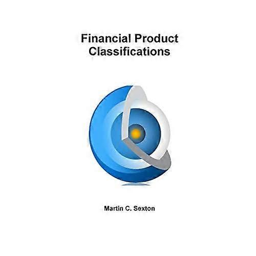 Financial Product Classifications