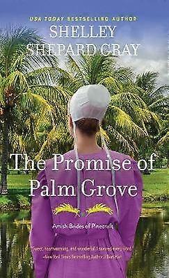 De belofte van Palm Grove