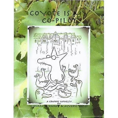 Coyote Is My Co-Pilot