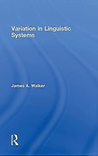 Variation in Linguistic Systems