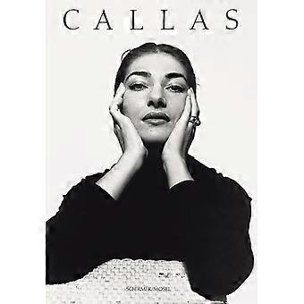 Callas: Bilder einer Legende