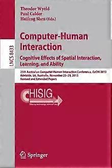 Computer-human Interaction. Cognitive Effects Of Spatial Interaction Learning - Springer Nature B.V