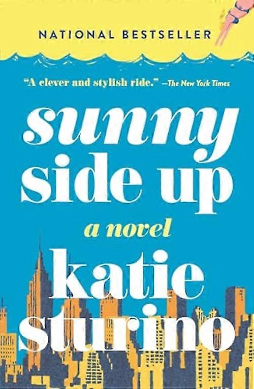Sunny Side Up : a Novel