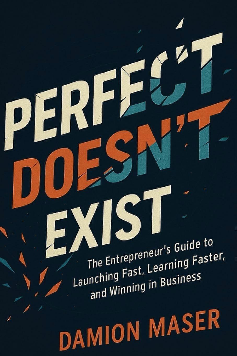 Perfect doesn't exist