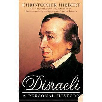 Disraeli: Uma História Pessoal - Christopher Hibbert - Brochura - Livro em Inglês - História