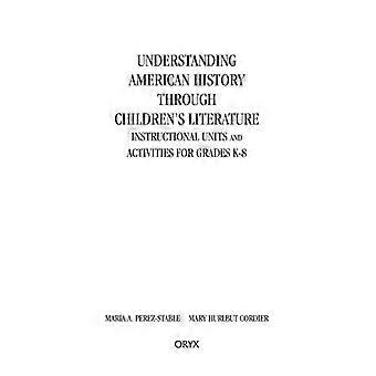 Unidades Didáticas para Compreender a História Americana Através da Literatura Infantil - Mary Cordier - Brochura - Livro em Inglês - História