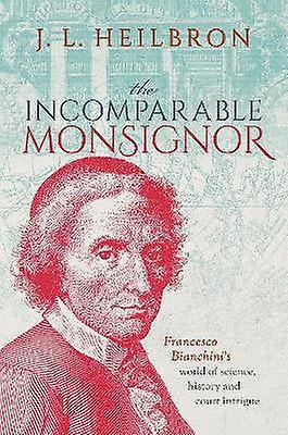 The Incomparable Monsignor