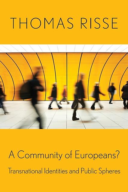 A Community Of Europeans by Thomas Risse Paperback Book