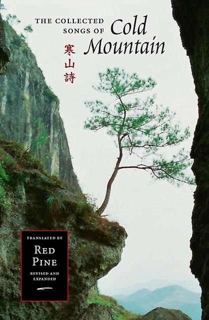 The Collected Songs Of Cold Mountain by Cold Mountain Han Shan Paperback Book