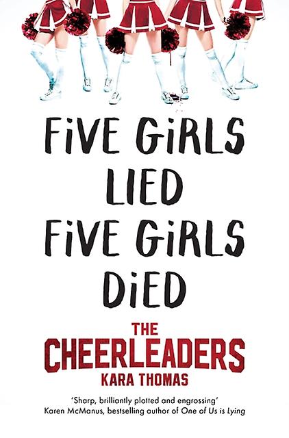 The Cheerleaders by Kara Thomas Paperback Book