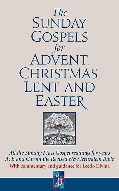 The Sunday Gospels For Advent Christmas Lent And Easter by Revd Dr Adrian Graffy Hardback Book