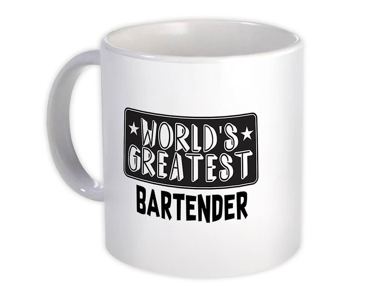 Gift Mug: World Greatest BARTENDER Work