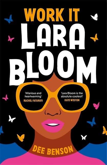 Work It Lara Bloom by Dee Benson Paperback