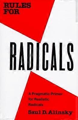 Rules for Radicals