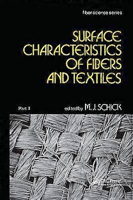 Surface Characteristics of Fibers and Textiles
