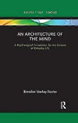 An Architecture of the Mind
