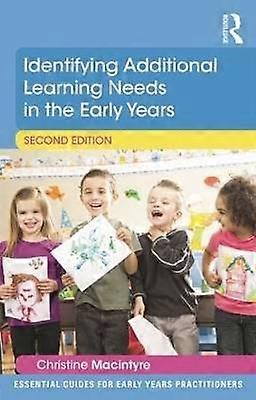 Identifying Additional Learning Needs in the Early Years