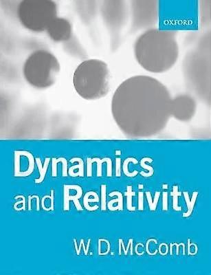 Dynamics and Relativity
