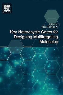 Key Heterocycle Cores for Designing Multitargeting Molecules