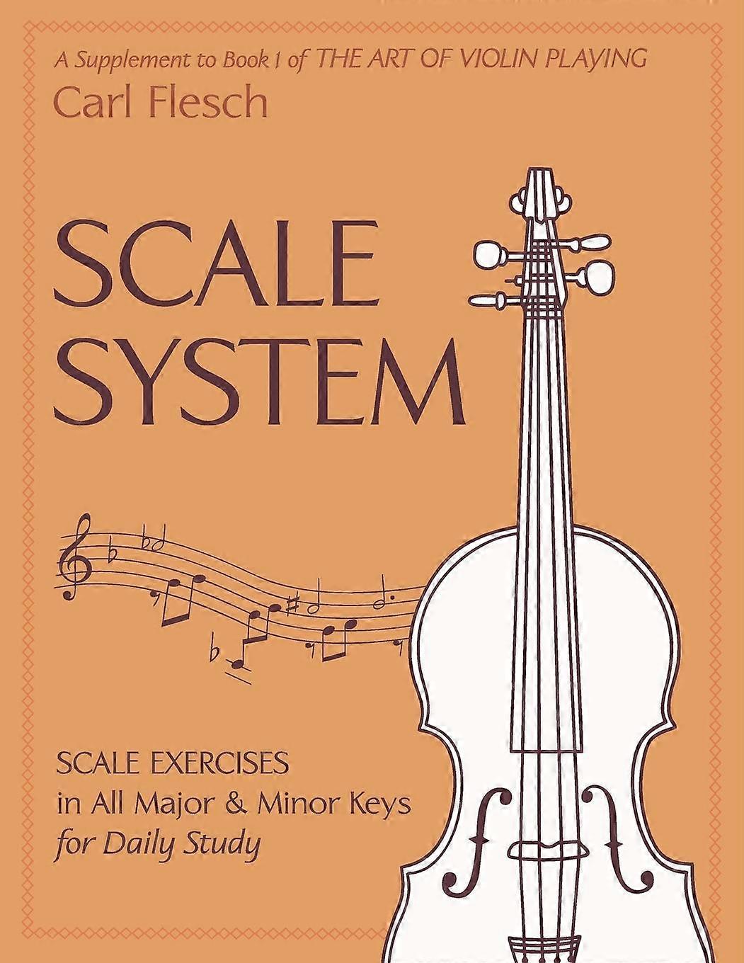 Scale System by Carl Flesch Paperback