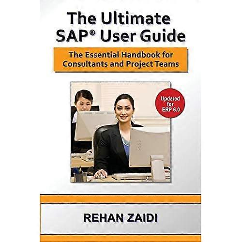 The Ultimate SAP(R) User Guide