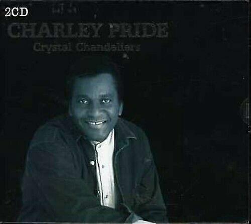 Charley Pride Crystal Chandeliers CD