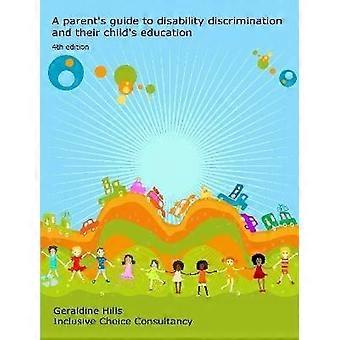 A parent's guide to disability discrimination and their child's education