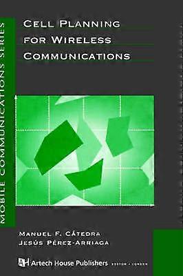 Cell Planning for Wireless Communications