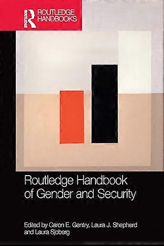 Routledge Handbook of Gender and Security