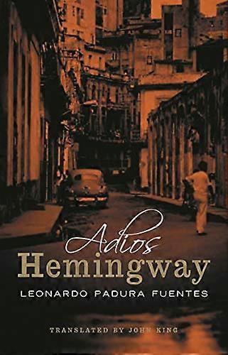 Adios Hemingway