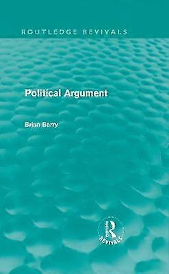 Political Argument (Routledge Revivals)