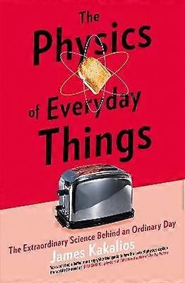 The Physics of Everyday Things