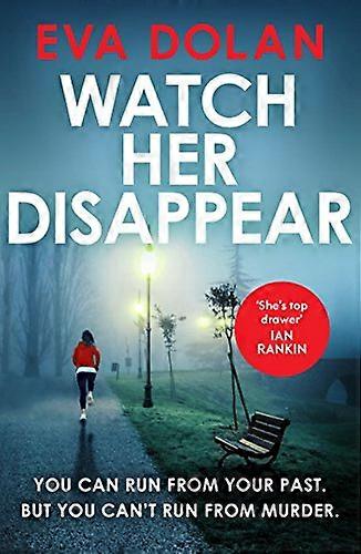 Watch Her Disappear